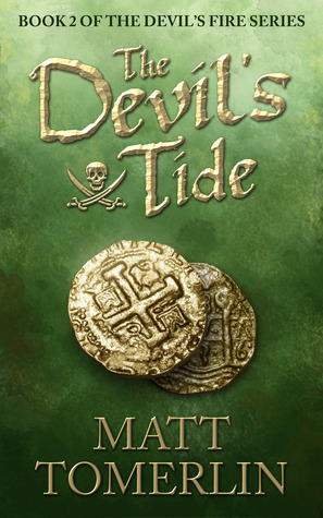 The Devil's Tide (Devil's Fire, #2)