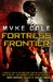 Fortress Frontier (Shadow Ops, #2)