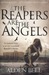 The Reapers Are the Angels (Reapers, #1)