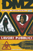 DMZ, Vol. 3: Lavori Pubblici (Paperback)