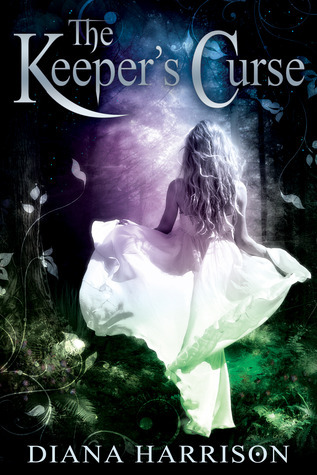 The Keeper's Curse (The Keeper's Curse #1)