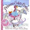 Princess Evie's Ponies: Silver the Magic Snow Pony