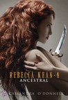 Ancestral (Rebecca Kean, #4) Ancestral (Rebecca Kean, #4)