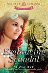 Embracing Scandal Embracing Scandal