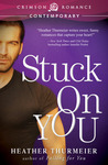 Stuck on You Stuck on You