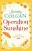 Operation Sunshine (Kindle Edition)