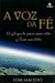 A Voz da Fé