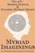 Myriad Imaginings: All The ...