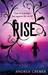 Rise (Nightshade Prequel, #2)