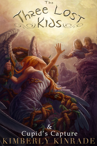 The Three Lost Kids & Cupid's Capture