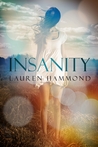 Insanity (Asylum, #1)