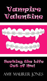 Vampire Valentine Vampire Valentine