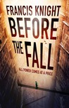 Before the Fall (Rojan Dizon, #2)