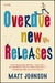 Overdue New Releases