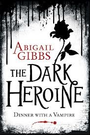 Dinner With a Vampire (The Dark Heroine, #1)