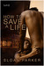 How to Save a Life