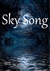 Sky Song by Sharon Sant