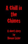 A Chill in the Chimes