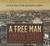 A Free Man: A True Story of Life and Death in Delhi (Audio CD)
