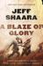 A Blaze of Glory: A Novel of the Battle of Shiloh (Paperback)