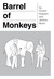 Barrel of Monkeys by Florent Ruppert Barrel of Monkeys by Florent Ruppert