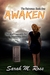 Awaken