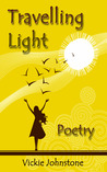 Travelling light - poetry Travelling light - poetry