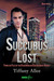 Succubus Lost (From the Fil...
