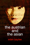 the austrian and the asian