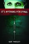 It's Nothing Personal by Sherry Gorman