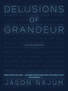 Delusions of Grandeur