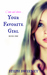Your Favorite Girl (YFG, #1)