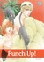 Punch Up!, Vol. 3 by Shiuko Kano