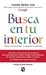 Busca en tu interior (Paperback)