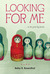 Looking for Me: ...in This Great Big Family (Paperback)