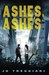 Ashes, Ashes (Paperback)