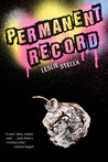 Permanent Record by Leslie Stella