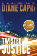Twisted Justice by Diane Capri Twisted Justice by Diane Capri