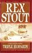 Triple Jeopardy (Nero Wolfe, #20)