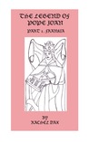 The Legend Of Pope Joan, Part.1 Frankia by Rachel Dax