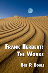 Frank Herbert by Bob R. Bogle