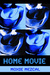 Home Movie