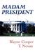 Madam President (Paperback)