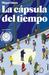 La Cápsula del Tiempo by Miqui Otero La Cápsula del Tiempo by Miqui Otero