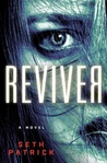 Reviver: A Novel