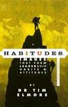 Habitudes Book #1 by Tim Elmore Habitudes Book #1 by Tim Elmore