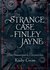 The Strange Case of Finley Jayne (Steampunk Chronicles, #0.5)