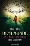 Demi-Monde: Die Mission