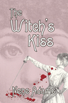 The Witch's Kiss (Gaslight, #3)