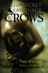 Secret Language of Crows
